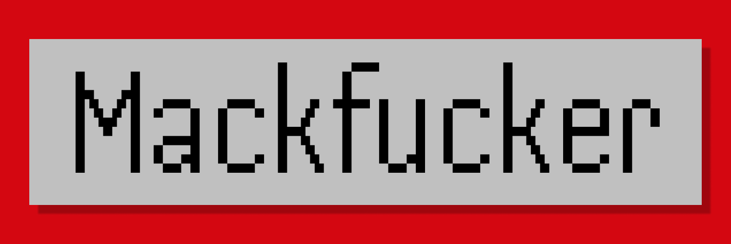 Mackfucker